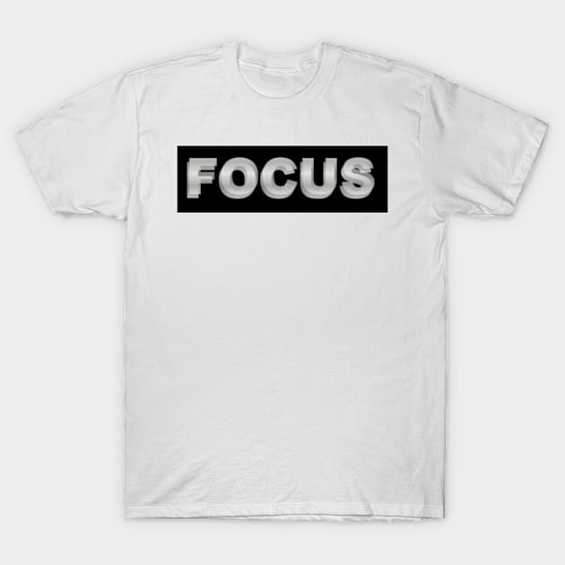 FOCUS T-Shirt by RENAN1989